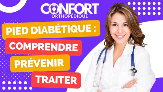 Pied-Diabétique-Comprendre-Prévenir-et-Traiter Confort Orthopédique